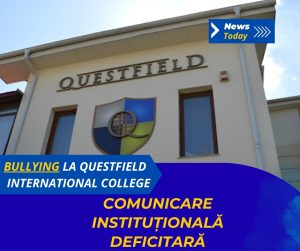 Bullying la Questfield International College, comunicare instituțională deficitară